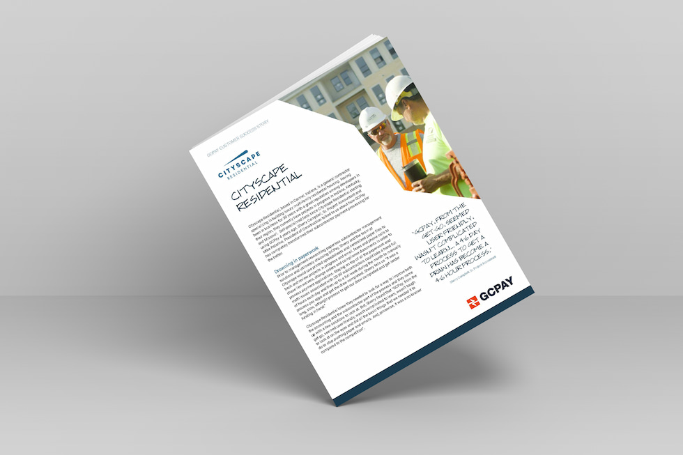 Cityscape Residential Reduces the Subcontractor Invoicing Process by 85%