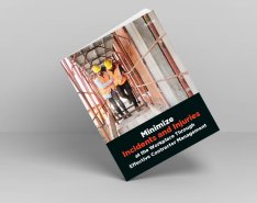 Minimize Incidents & Injuries at the Worksite