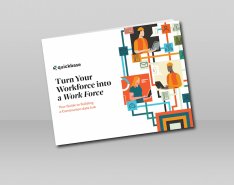 Turn Your Workforce into a Work Force